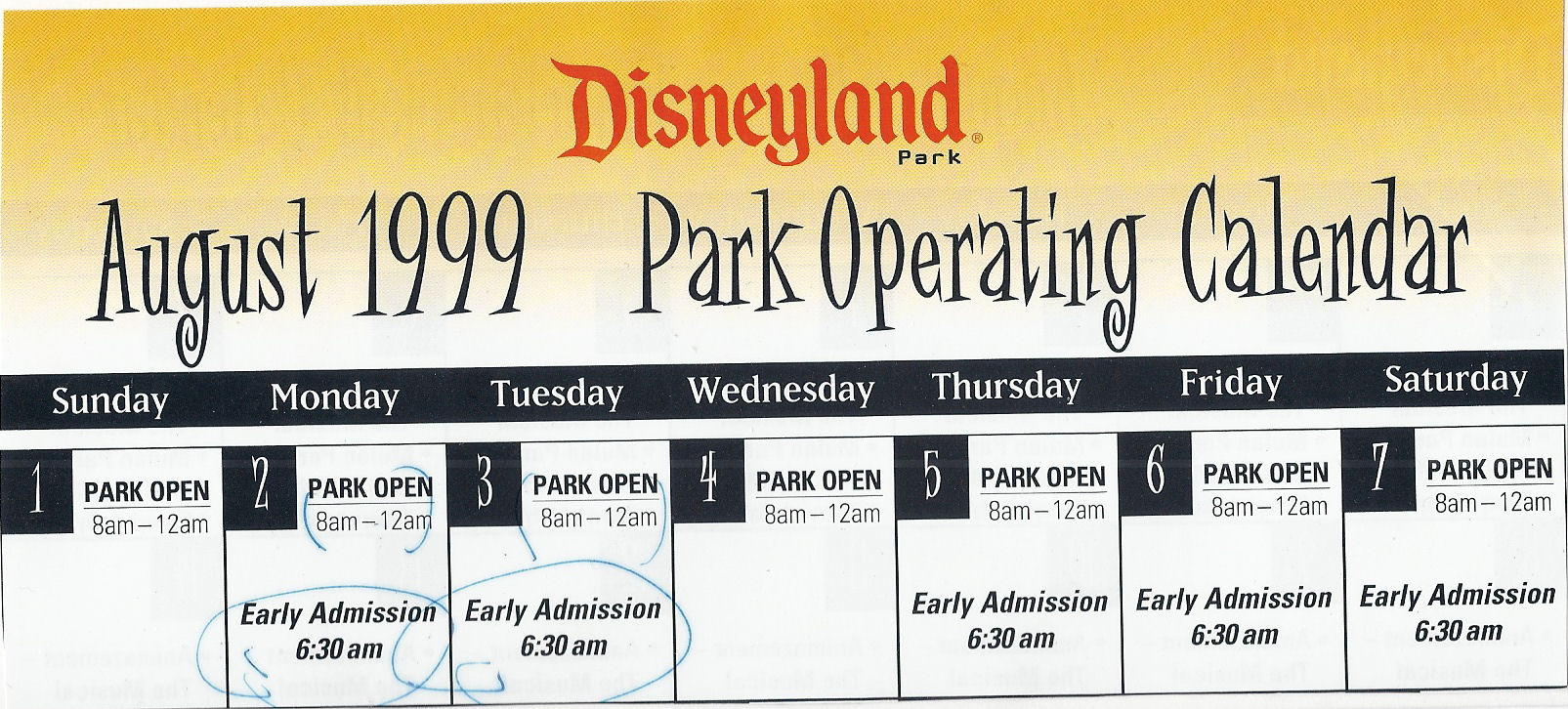 A Disneyland operating calendar. A Disneyland operating calendar.