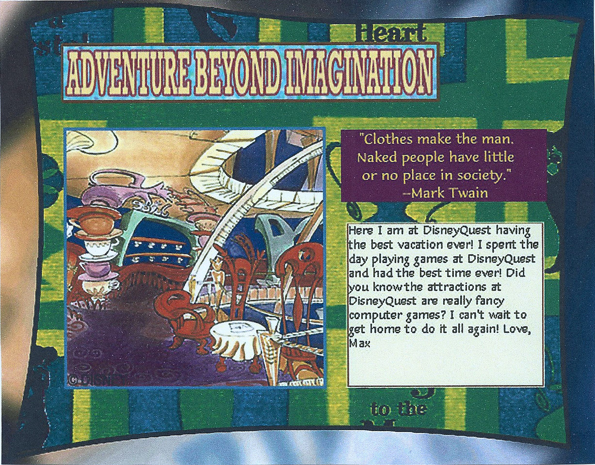 A message I sent from Disney Quest, an indoor theme park, at Downtown Disney, Disney World Resort.