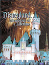 Cover, Disneyland Memories Of A Lifetime. Disneyland Memories Of A Lifetime