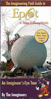 Cover, EPCOT Imagineering Field Guide. EPCOT Imagineering Field Guide