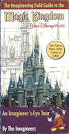 Cover, Magic Kingdom Imagineering Field Guide. Magic Kingdom Imagineering Field Guide