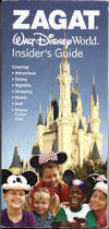 Cover, Zagat Walt Disney World Insider's Guide. Zagat Walt Disney World Insider's Guide